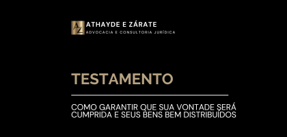 Testamento: Como Fazer e Garantir que Sua Vontade Será Cumprida